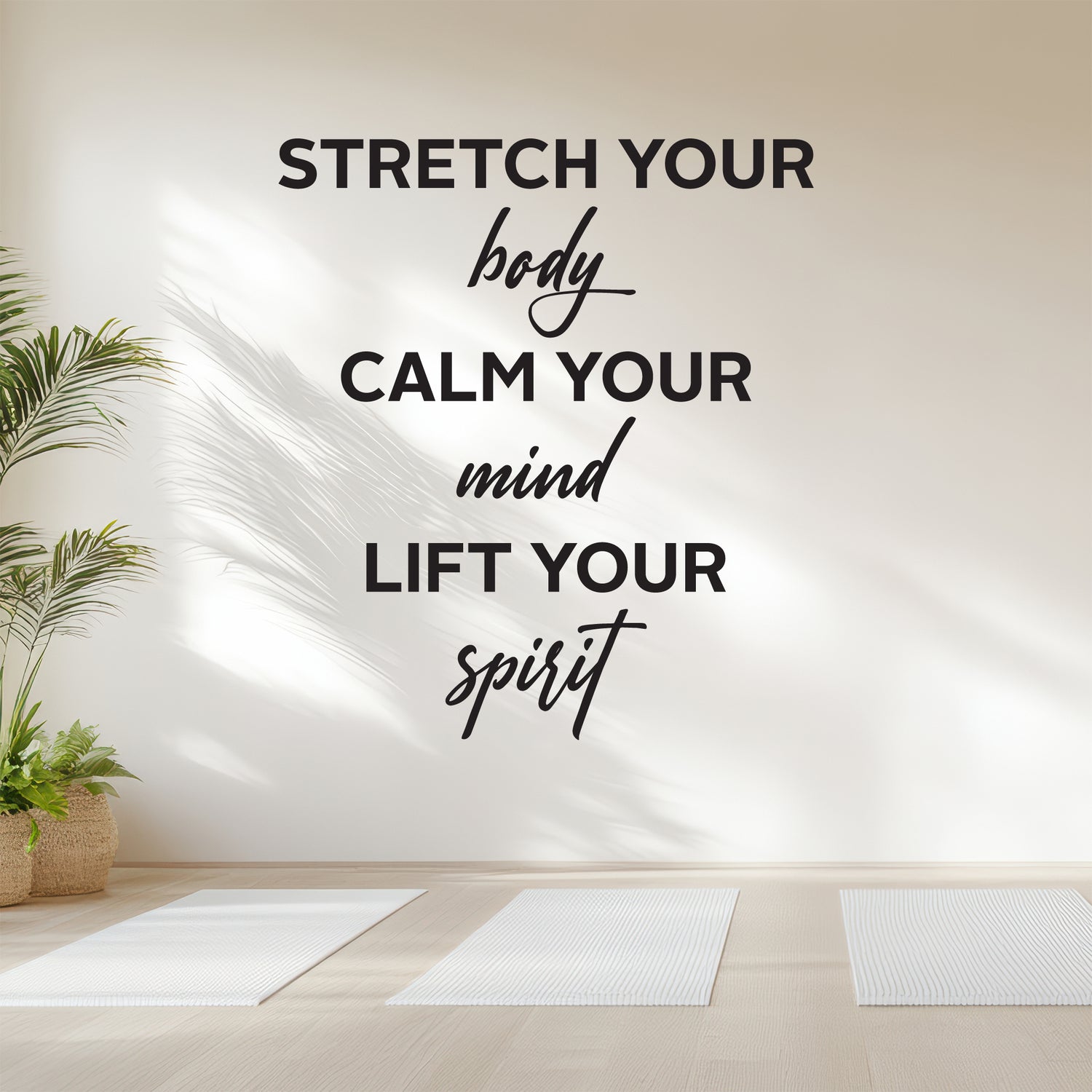 Yoga studio with motivational quote on the wall