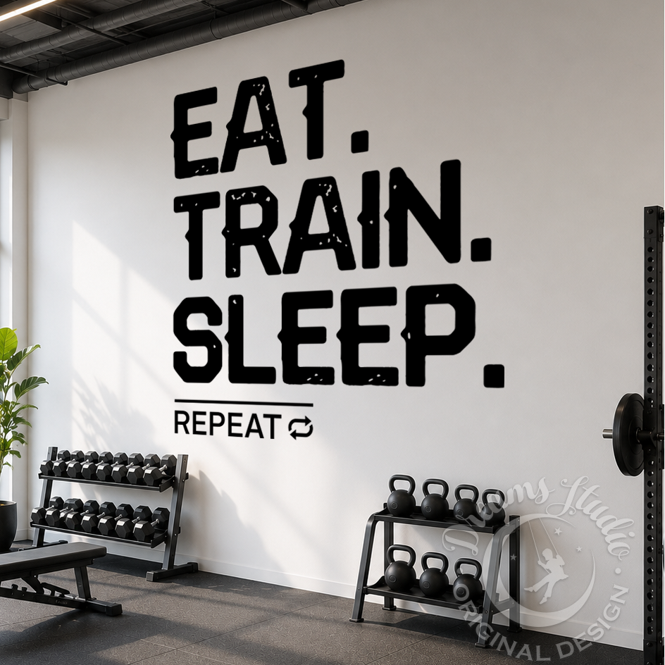 Gym interior with motivational quote 'Eat. Train. Sleep. Repeat.' on the wall.