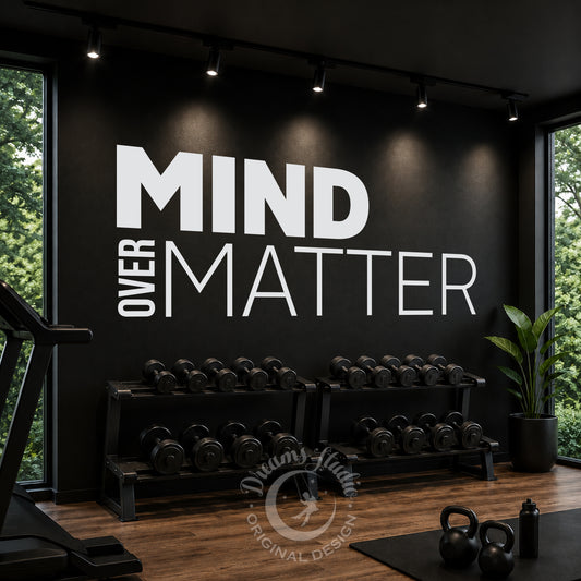 Mind Over Matter Gym Wall Decal - Motivational Fitness Quote