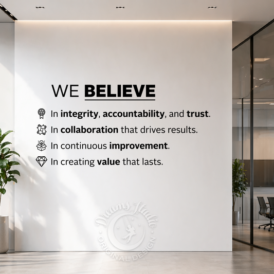 Wall in an office setting with a motivational quote on integrity, accountability, trust, collaboration, continuous improvement, and creating value.