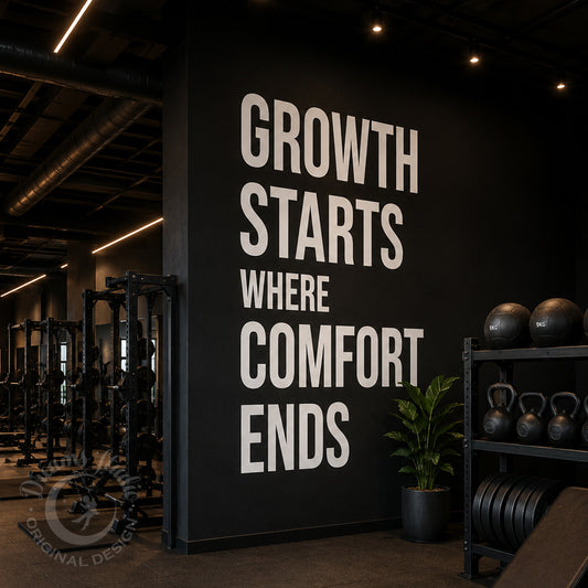 "Growth Starts Where Comfort Ends" Wall Decal, Gym & Fitness Motivation Decor