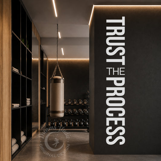 "Trust the Process" Gym Wall Decal, Motivational Fitness Quote