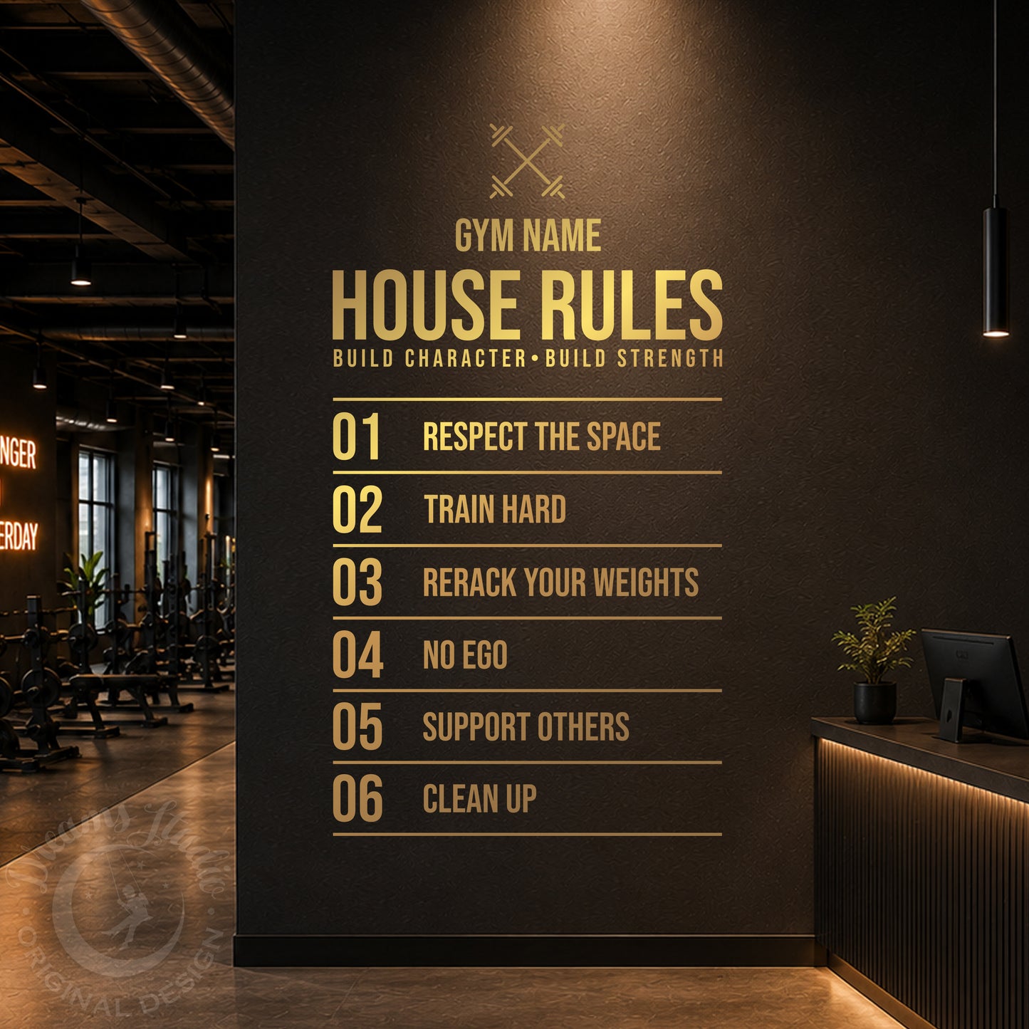 A custom gym wall sign displaying 'HOUSE RULES' in gold lettering on a dark textured wall, with a list of six rules numbered 01 to 06. The sign is shown in a modern gym environment with exercise equipment and a reception desk in the background.